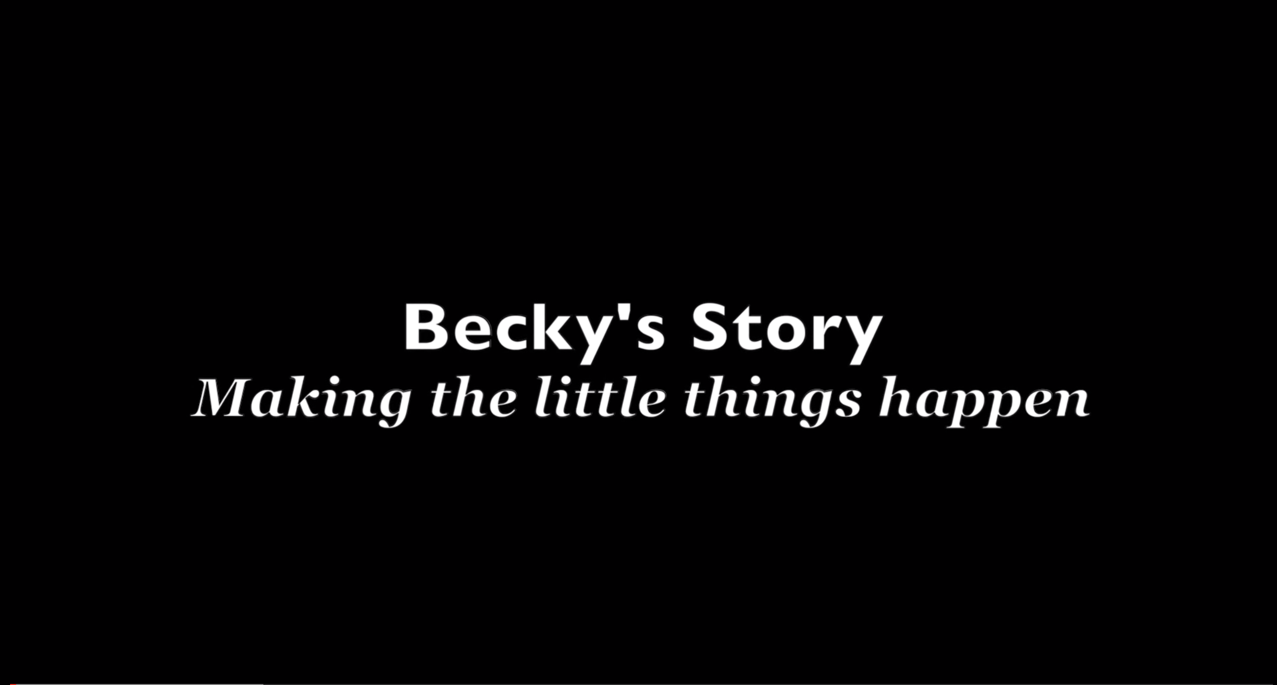 Becky's Sotry making the little things happen image