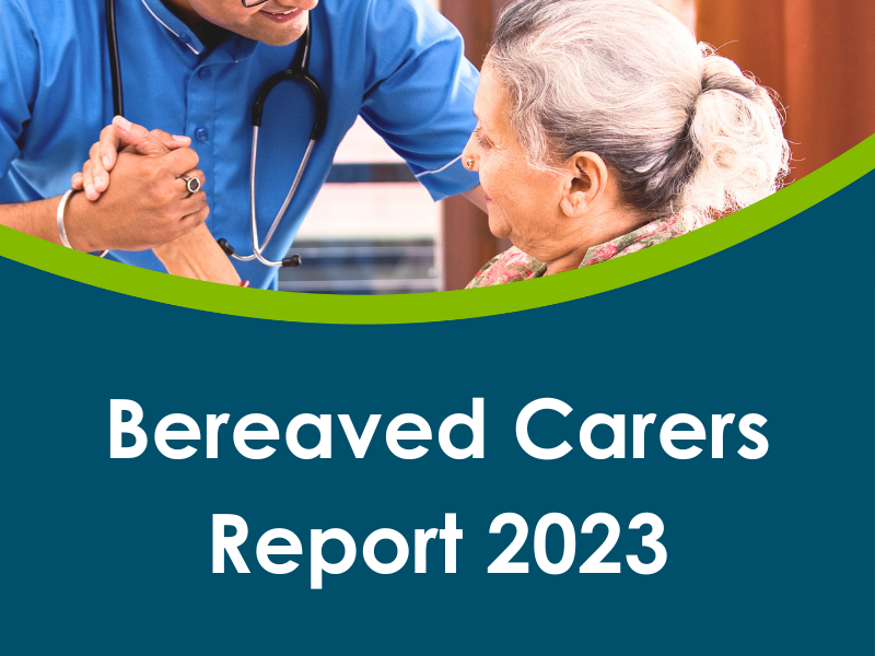 Bereaved Carers Report 2023