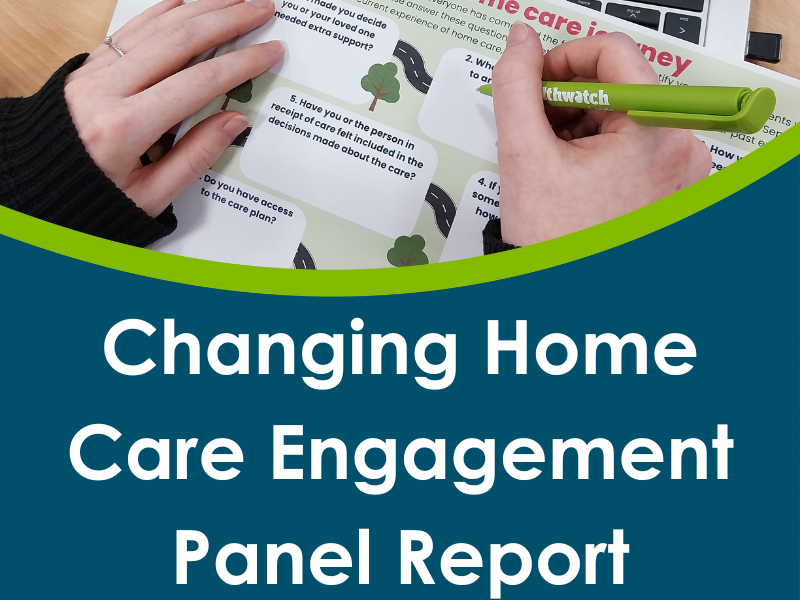 Changing home care engagement panel report